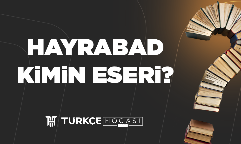 Hayrabad Kimin Eseri