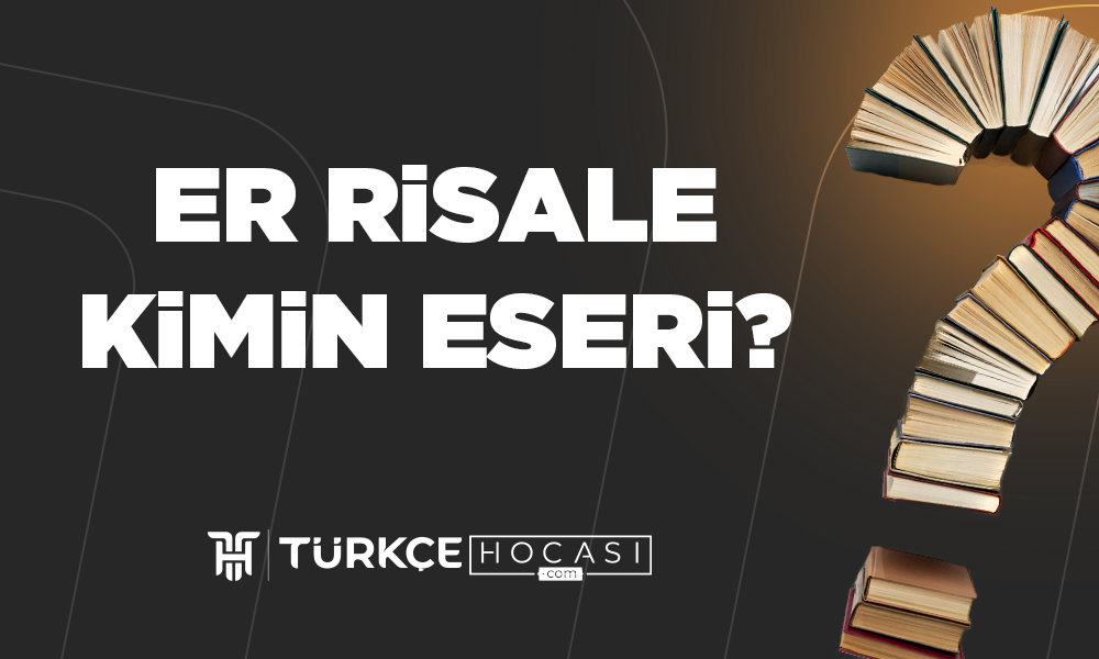 Er Risale Kimin Eseri